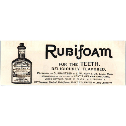 Rubifoam for the Teeth E.W. Hoyt & Co Lowell MA c1890 Victorian ad AE8-CH3