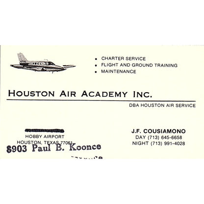 Houston Air Academy Inc J.F. Cousiamono Paul B Koonce Vtg Business Card SE3-B16
