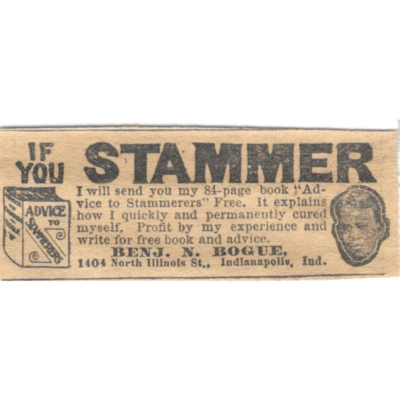 Stuttering Cure Benjamin N. Bogue Indianapolis IN 1910 Magazine Ad AF1-SS9