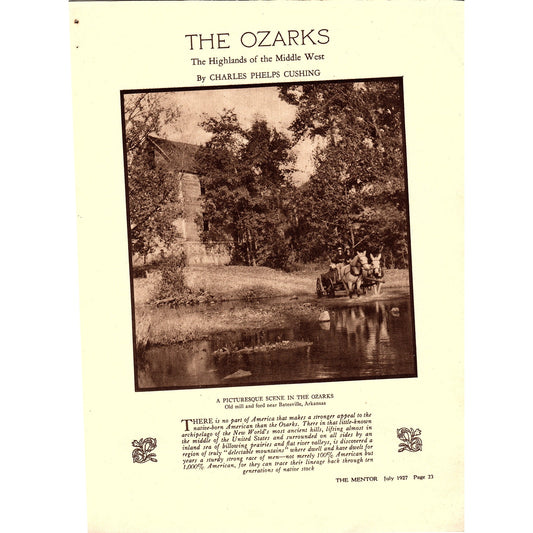 The Ozarks - Highlands of the Middle War Charles Phelps Cushing 5 pgs 1927 AG3-5