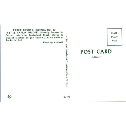 Parke County #13 Catlin Bridge Sunderland Creek Rockville IN Bridge Postcard PC2