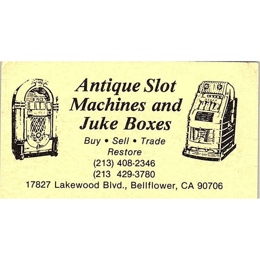 Antique Slot Machines & Jukeboxes Bellflower CA Vintage Business Card SE3-B16