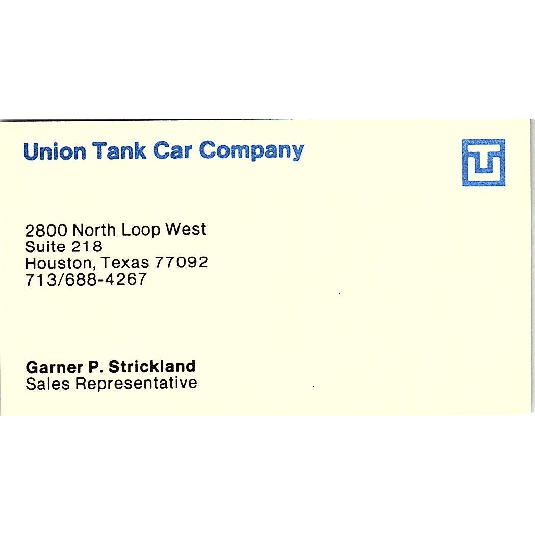 Union Tank Car Company Garner Strickland Houston TX Vintage Business Card SB4-B5