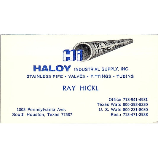 Ray Hickl Haloy Industrial Supply Inc Houston Vintage Business Card SE5-B3