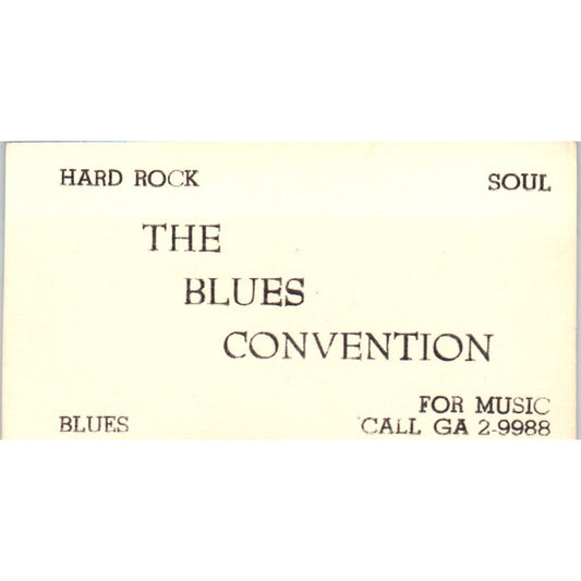 The Blues Convention Hard Rock Soul GA 2-9988 Vintage Business Card SD8-B12