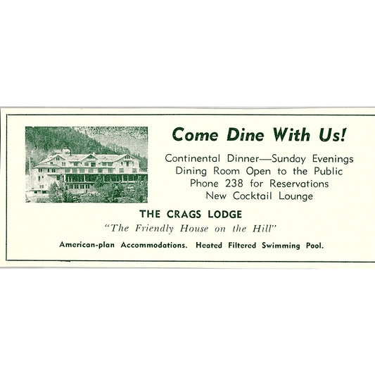 The Crags Lodge - The Friendly House on the Hill 1957 Estes Park CO Ad AG4-M1