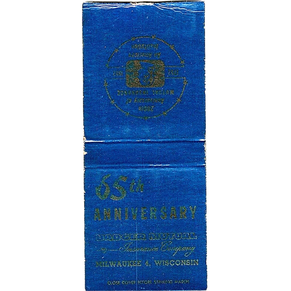 Badger Mutual Ins 65th Anniversary Milwaukee WI Vintage Matchbook Cover SC7-Y2