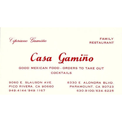Cipriano Gamino Casa Gamino Mexican Food Pico Rivera CA Business Card SD9-B10