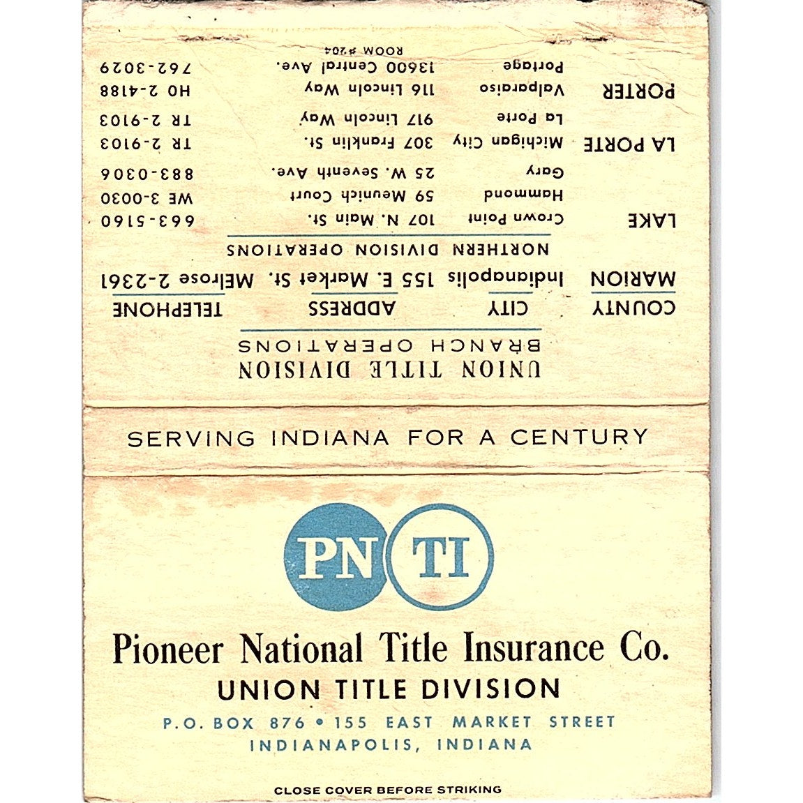 Pioneer National Title Ins Co Indianapolis IN Vintage Matchbook SA6-MB2-13
