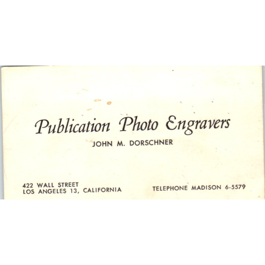 Publication Photo Engravers John M. Dorschner Los Angeles Business Card SD8-B17