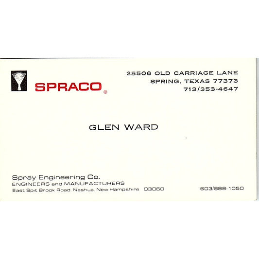 Spray Engineering Co Glen Ward Carriage Lane Springs Texas Business Card SF3-B5