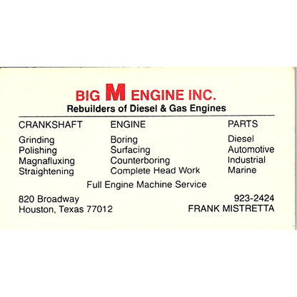Big M Engine Inc Frank Mistretta Houston TX Vintage Business Card SD9-B13