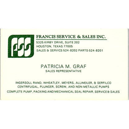 Francis Service & Sales Patricia M Graf Houston TX Vintage Business Card SB4-B10