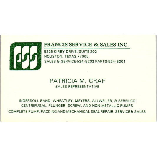 Francis Service & Sales Patricia M Graf Houston TX Vintage Business Card SB4-B10