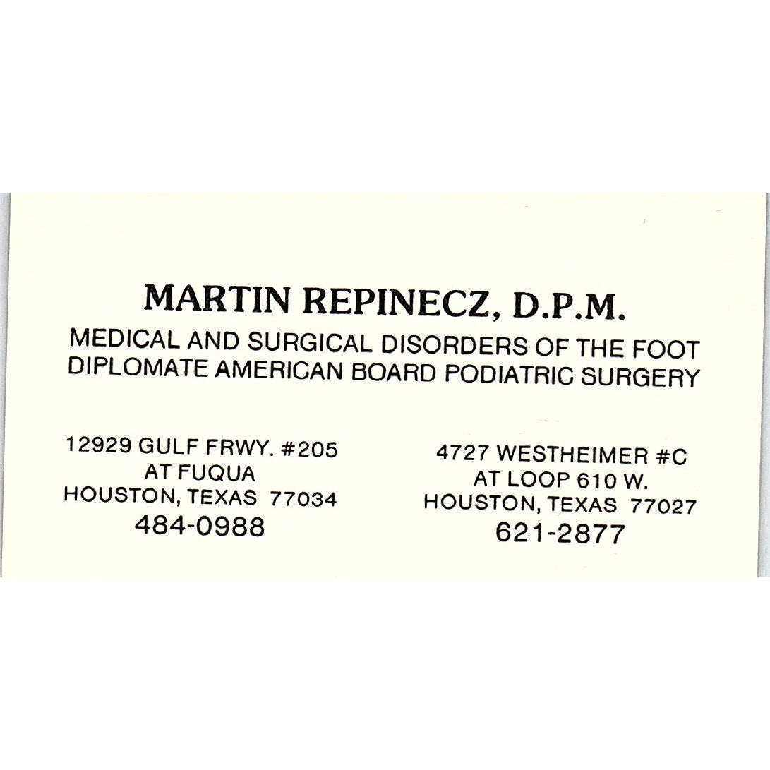 Podiatric Surgery, Martin Repinecz Houston, Texas Vintage Business Card SF3-B9