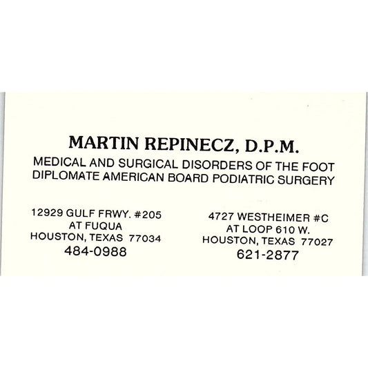 Podiatric Surgery, Martin Repinecz Houston, Texas Vintage Business Card SF3-B9