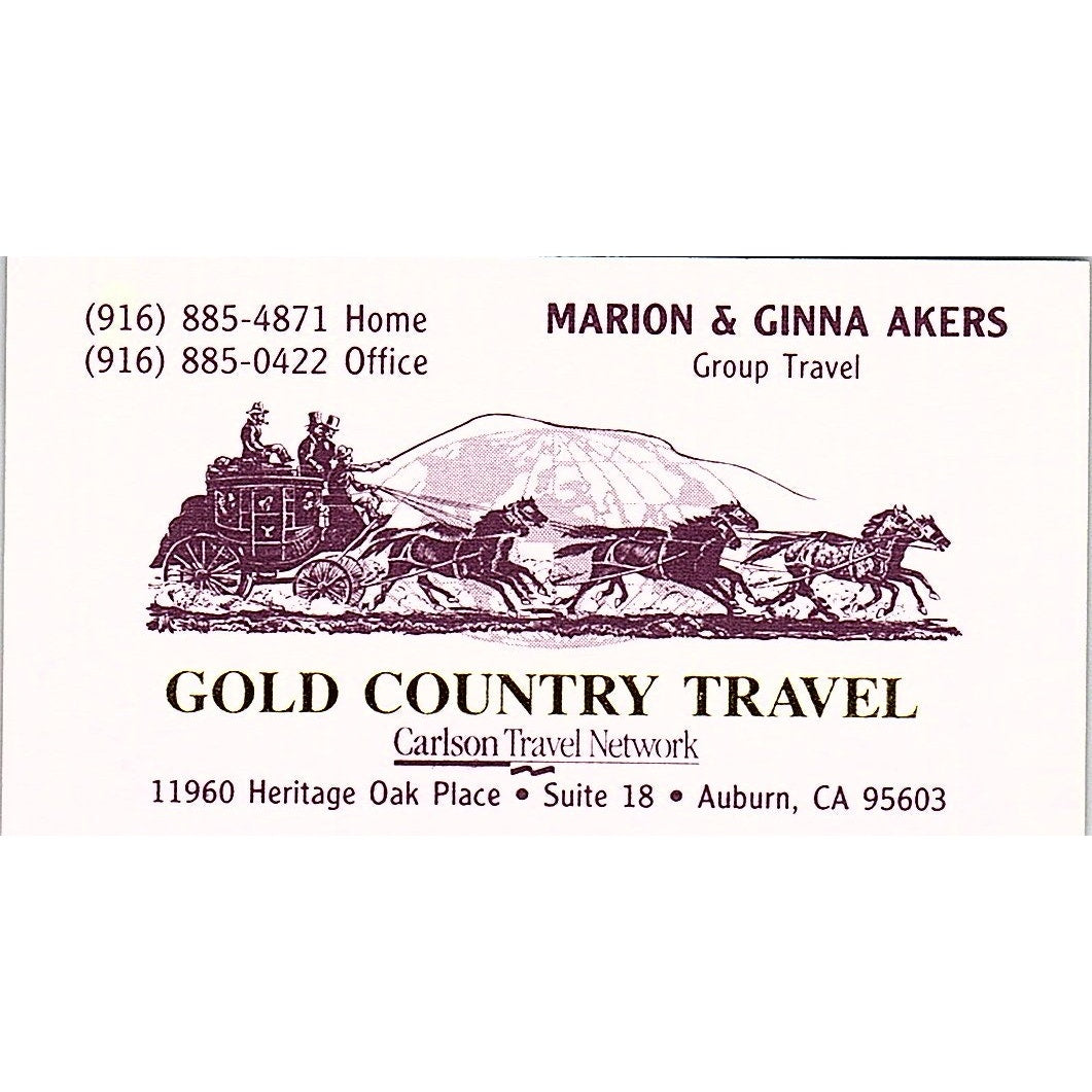 Marion & Ginna Akers Gold Country Travel Auburn CA Vintage Business Card SD9-B14