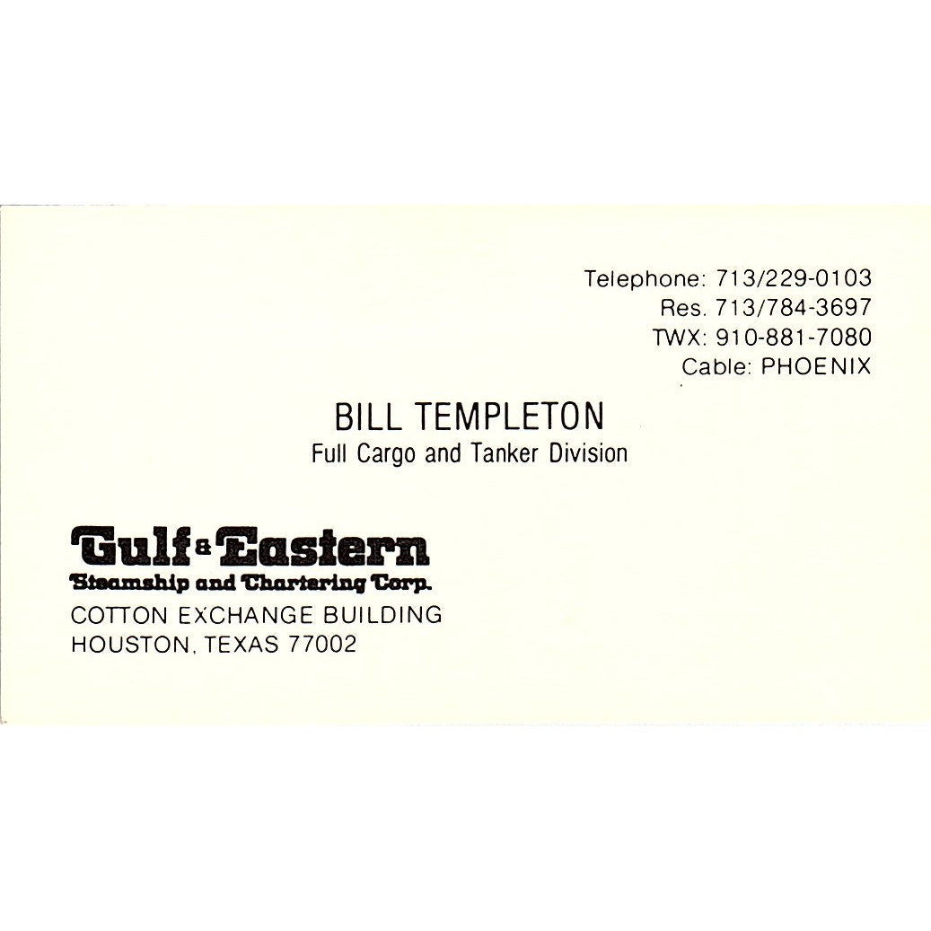 Bill Templeton Gulf Eastern Steamship Chartering Houston Business Card SC9-B4