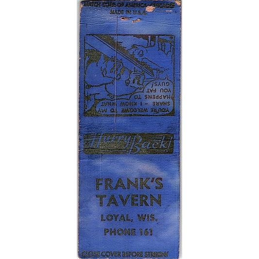Frank's Tavern Loyal Wisconsin Vintage Matchbook Cover SF3-Y4