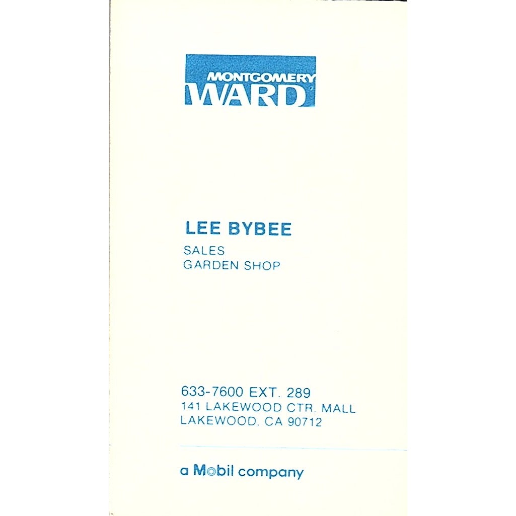 Montgomery Ward Co Lee Bybee Lakewood CA Vintage Business Card SB4-B8