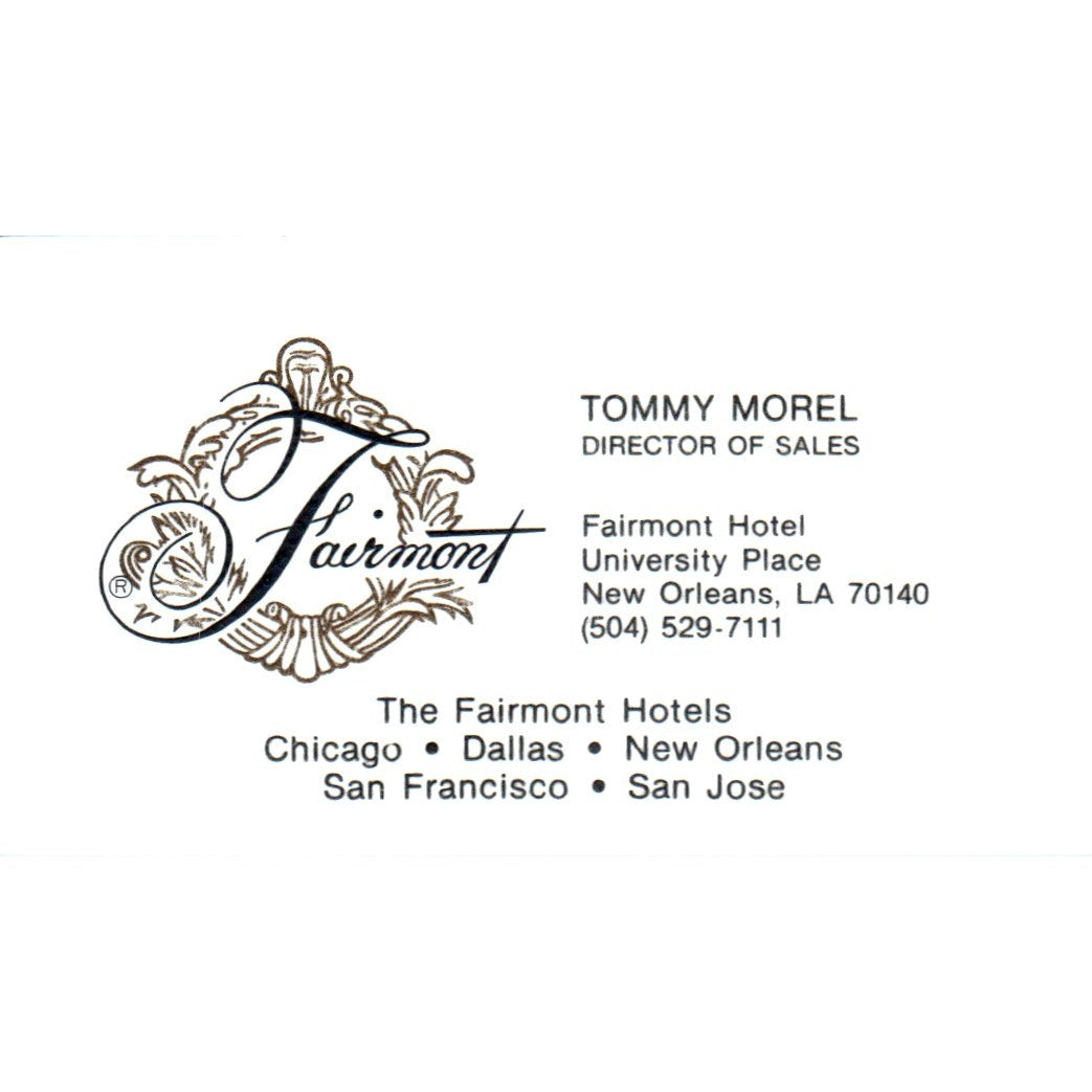 Tommy Morel Fairmont Hotel New Orleans LA Vintage Business Card SE3-B1