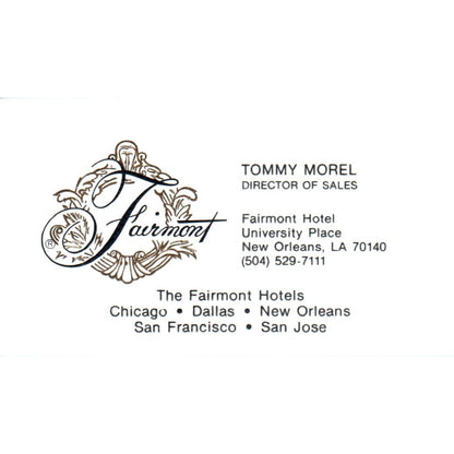 Tommy Morel Fairmont Hotel New Orleans LA Vintage Business Card SE3-B1