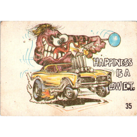 1969 Odd Rods #35 Happiness is a Low E.T. Donruss Sticker Card AE5