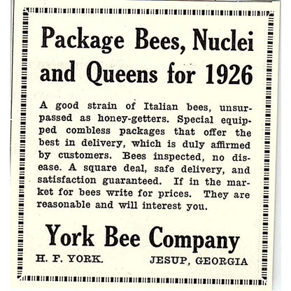 York Bee Company Package Bees Nuclei H.P. York Jesup GA 1926 Ad AG3-S23