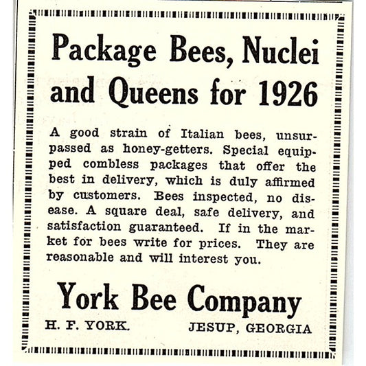 York Bee Company Package Bees Nuclei H.P. York Jesup GA 1926 Ad AG3-S23