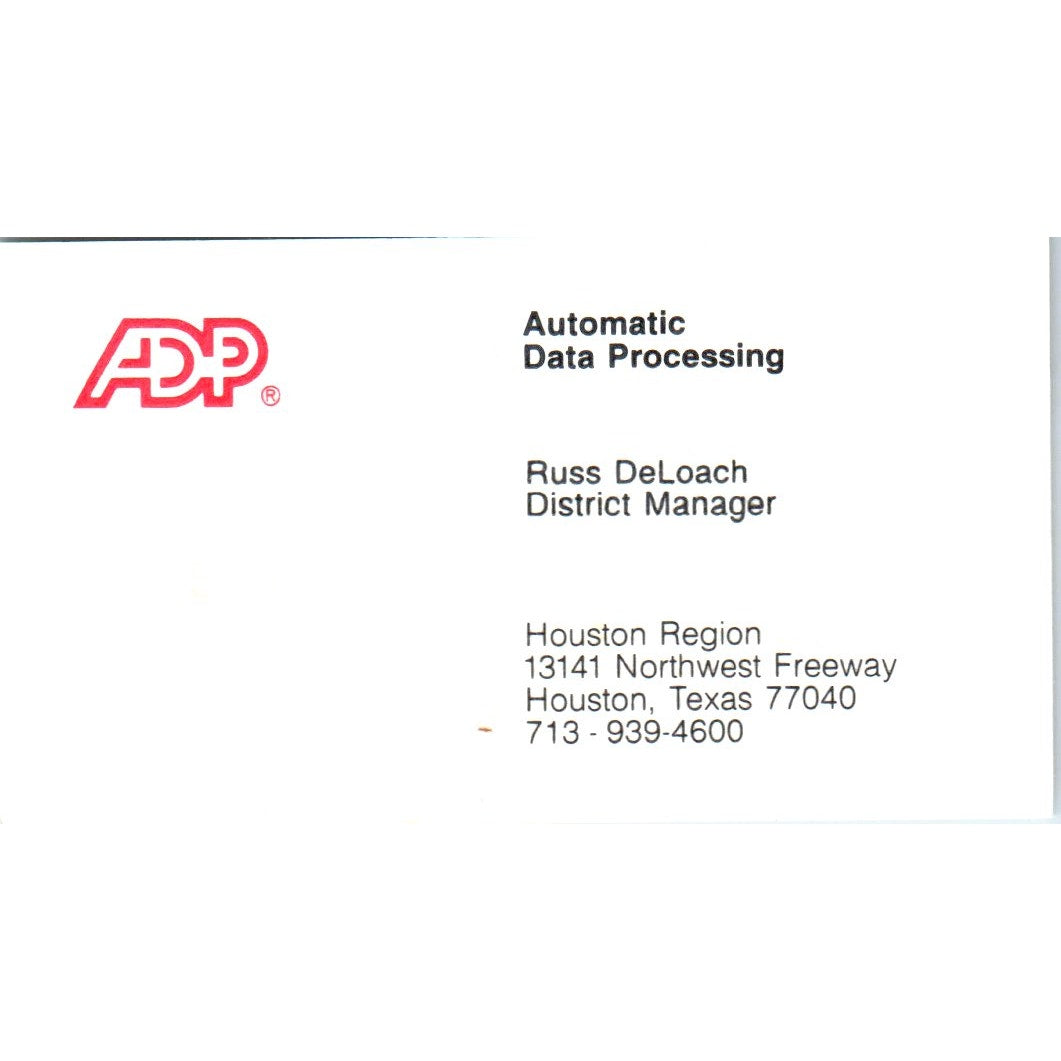 Russ DeLoach ADP Automatic Data Processing Houston Vintage Business Card SD8-B16