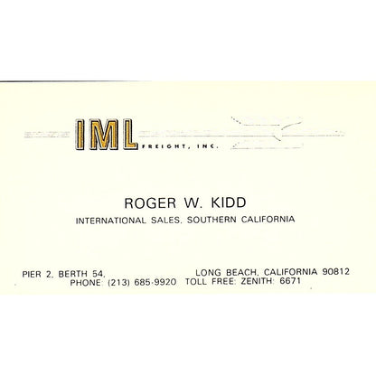 IML Freight Inc. Roger W. Kidd Long Beach CA Vintage Business Card SB4-B6