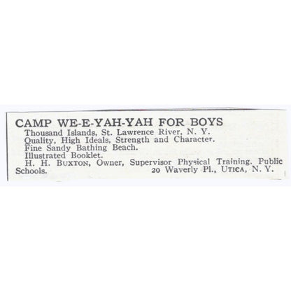 Camp WE-E-YAH-YAH St. Lawrence River NY H.H. Buxton c1918 Advertisement AE5-SA8