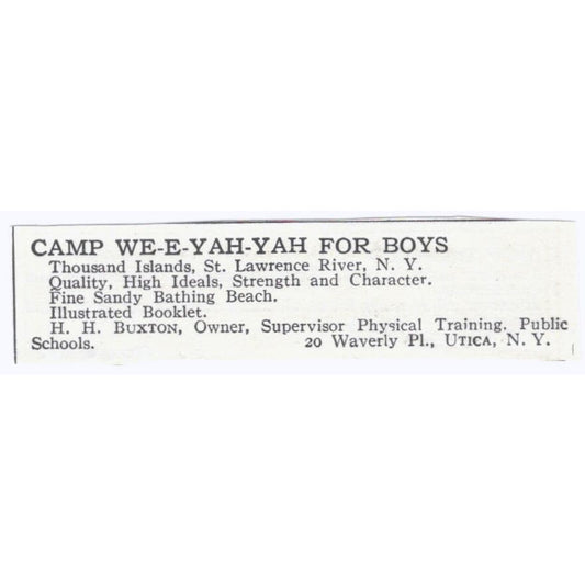 Camp WE-E-YAH-YAH St. Lawrence River NY H.H. Buxton c1918 Advertisement AE5-SA8