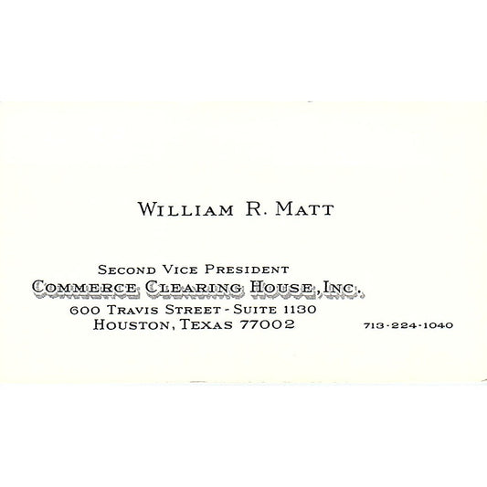 Commerce Clearing House, Inc. William R. Matt Houston TX Business Card SSB4-B12