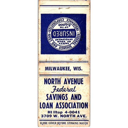 North Ave Savings & Loan 3709 W. North Ave Milwaukee Vtg Matchbook Cover SC7-Y9