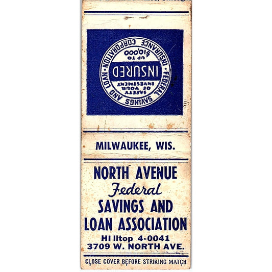 North Ave Savings & Loan 3709 W. North Ave Milwaukee Vtg Matchbook Cover SC7-Y9