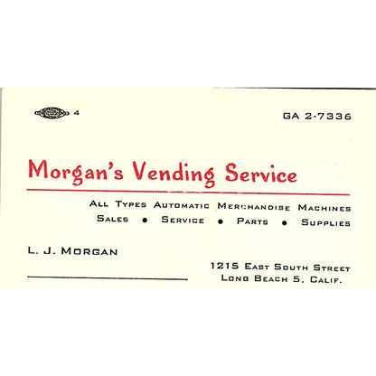 L.J. Morgan Vending Service Long Beach CA Vintage Business Card SE5-B1
