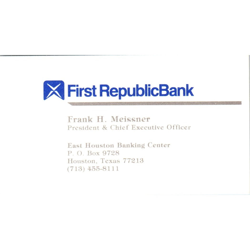 Frank H. Meissner First Republic Bank Houston TX Vintage Business Card SE3-B8