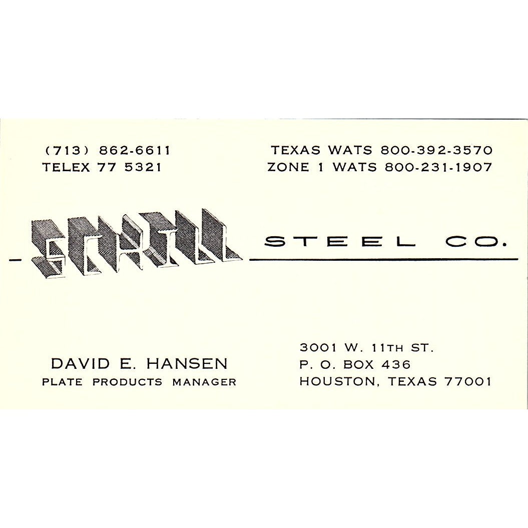 David E Hansen Schill Steel Co Houston Vintage Business Card SE5-B2
