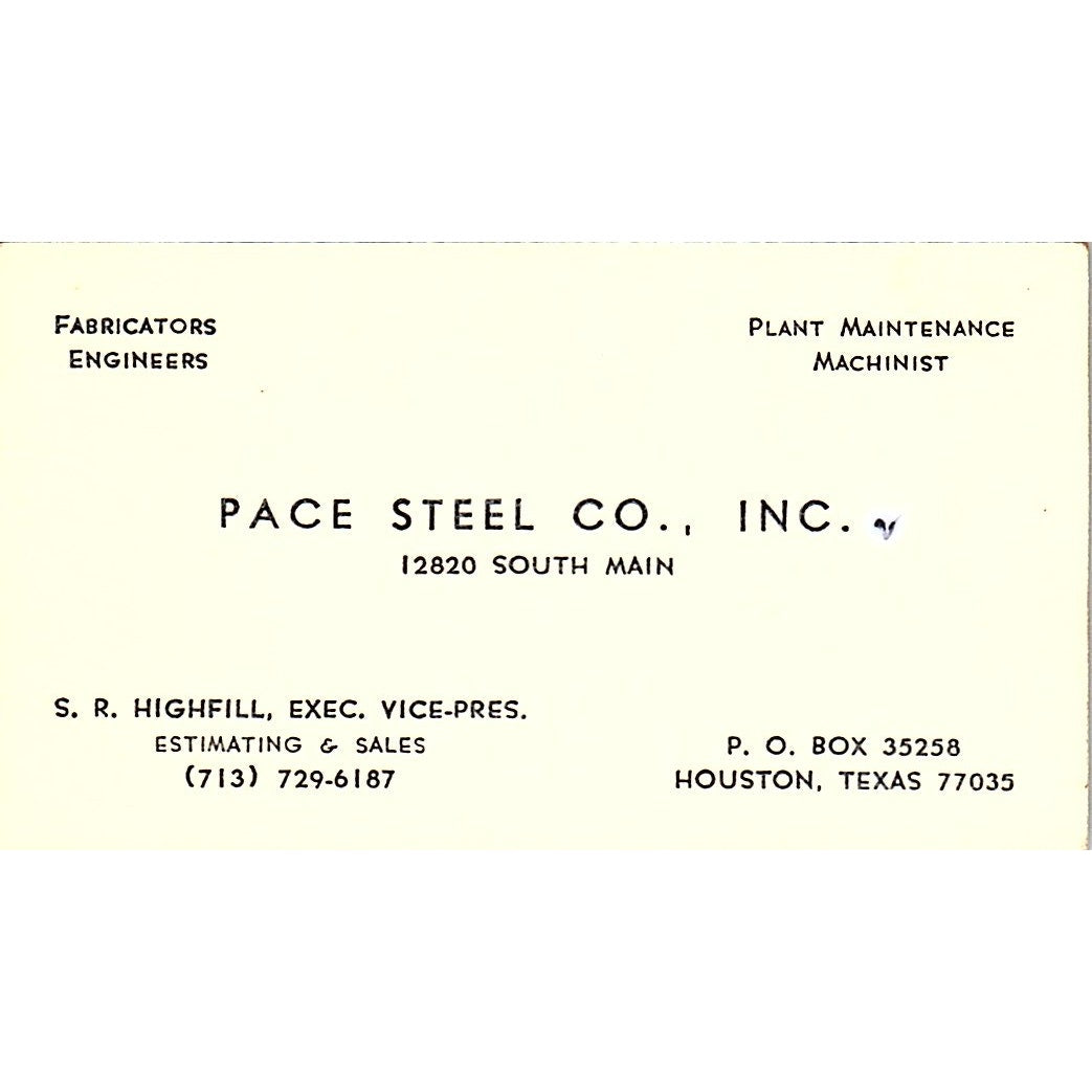 S.R. Highfill Pace Steel Co Inc Houston Vintage Business Card SC9-B12