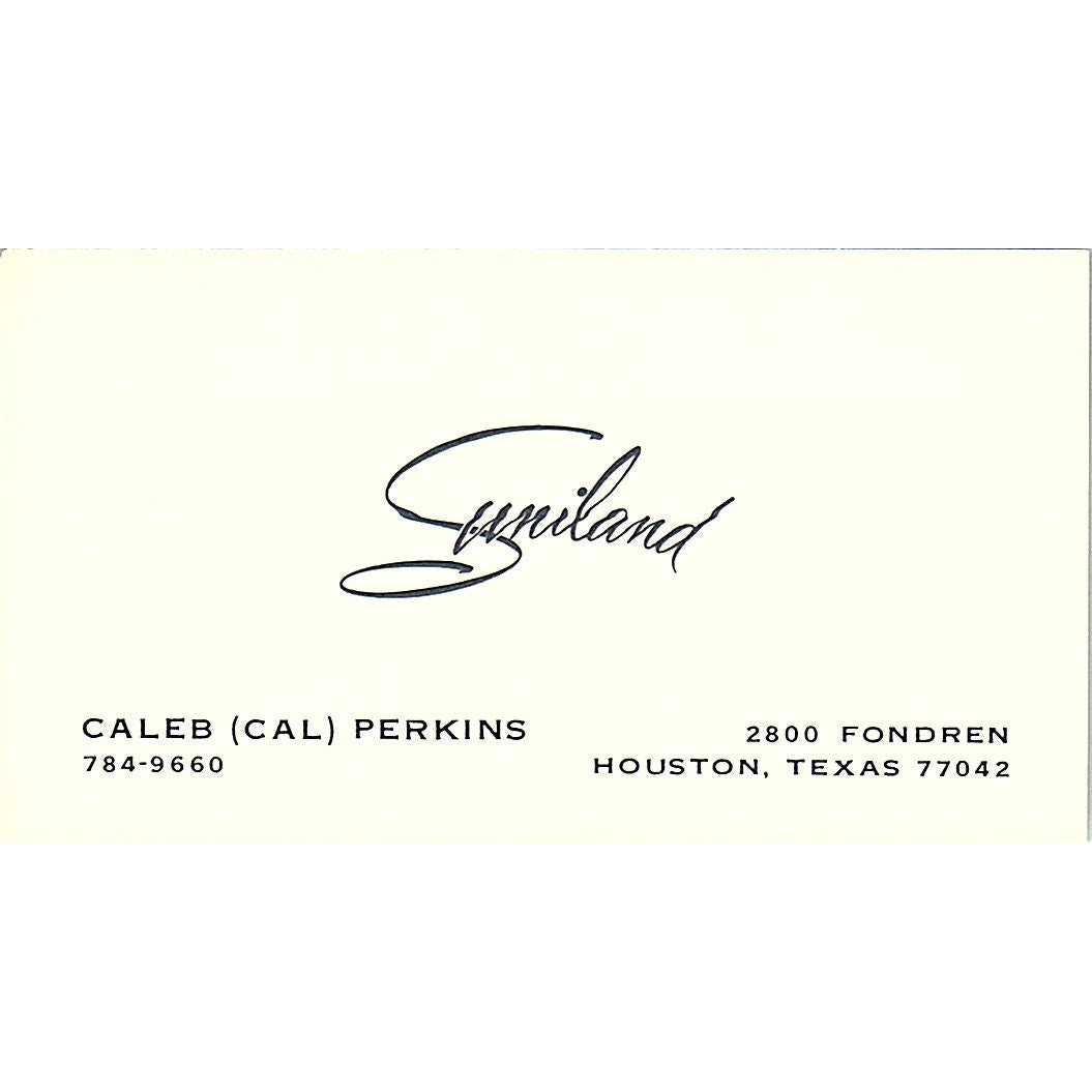 Suniland Caleb (CAL) Perkins Houston Texas Vintage Business Card SF3-B2