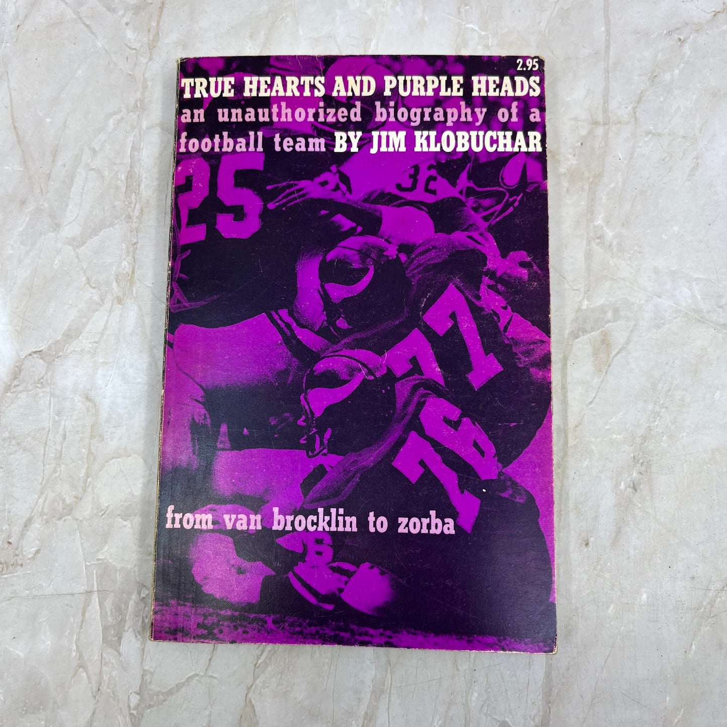 True Hearts and Purple Heads SIGNED Jim Klobuchar 1970 1st Print TI9