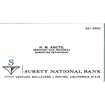 H.M. Anctil Surety National Bank Encino CA Vintage Business Card SE3-B9