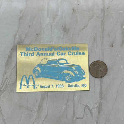 1993 McDonalds Oakville 3rd Annual Car Cruise Oakville MO Placard SB8