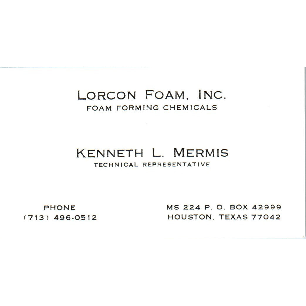 Kenneth L Mermis Lorcon Foam Inc Houston TX Vintage Business Card SE3-B10