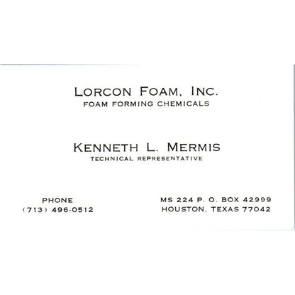 Kenneth L Mermis Lorcon Foam Inc Houston TX Vintage Business Card SE3-B10