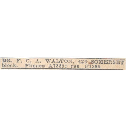 Dr F.C.A. Walton 426 Somerset Block Winnipeg 1920 Ad AG2-S11