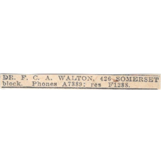 Dr F.C.A. Walton 426 Somerset Block Winnipeg 1920 Ad AG2-S11