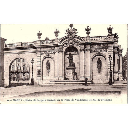 Statue De Jacques Callot Sur La Place De Vaudemont Arc De Triomphe Postcard PE12