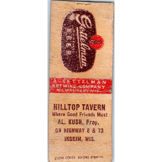 Hilltop Tavern Al Kush Ingrim WI Vintage Matchbook Cover SD4-Y12